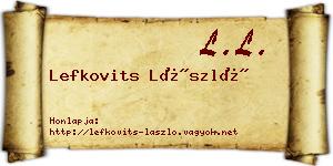 Lefkovits László névjegykártya